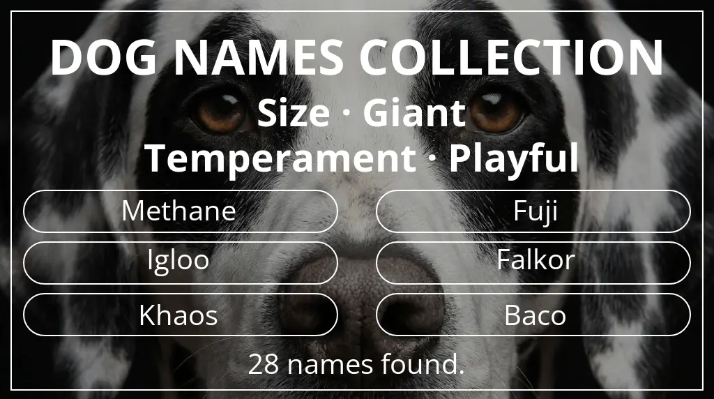 Names for dogs based on giant size and playful temperament
