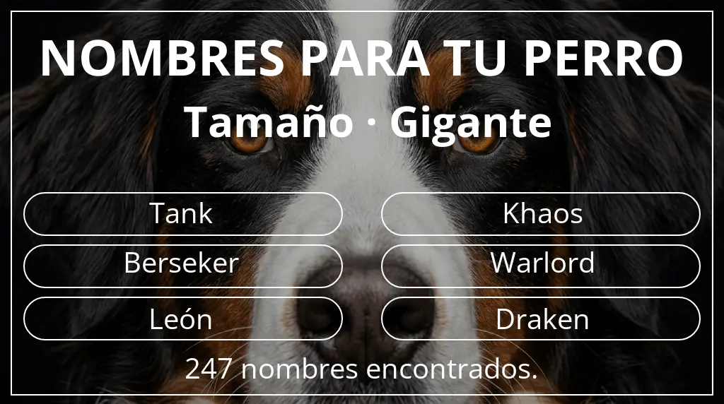 Nombres de perro basados en tamaño gigante